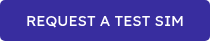 REQUEST A TEST SIM