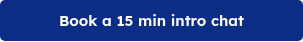 Book a 15 min intro chat