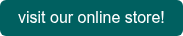 visit our online store!