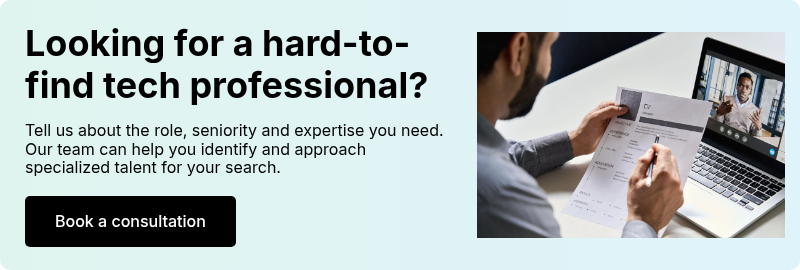 Looking for a hard-to-find tech professional?