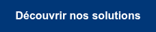 Découvrir nos solutions
