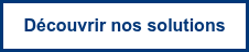Découvrir nos solutions