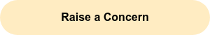 <p>Raise a Concern</p>