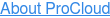 About ProCloud