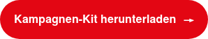Kampagnen-Kit herunterladen