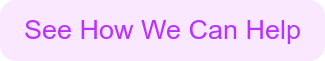 See How We Can Help