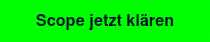 Scope jetzt klären