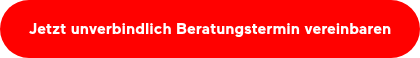 Jetzt unverbindlich Beratungstermin vereinbaren