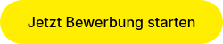 Jetzt Bewerbung starten