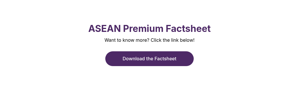 ASEAN Premium Factsheet