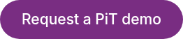 Request a PiT demo