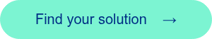 <span style="font-family: 'aktiv-grotesk', sans-serif !important;">Find your solution&nbsp; &nbsp; &rarr;</span>