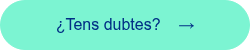 <span style="font-family: 'aktiv-grotesk', sans-serif !important;">&iquest;Tens dubtes?&nbsp; &nbsp; &rarr;</span>