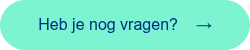 <span style="font-family: 'aktiv-grotesk', sans-serif !important;">Heb je nog vragen?&nbsp; &nbsp; &rarr;</span>