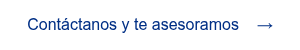<p><span style="font-family: 'aktiv-grotesk', sans-serif !important;">Cont&aacute;ctanos y te asesoramos &nbsp; &nbsp;&rarr;</span></p>