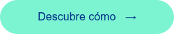 <span style="font-family: 'aktiv-grotesk', sans-serif !important;">Descubre c&oacute;mo&nbsp; &nbsp;&rarr;</span>