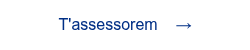 <p><span style="font-family: 'aktiv-grotesk', sans-serif !important;">T'assessorem &nbsp; &nbsp;&rarr;</span></p>