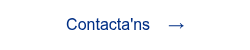 <p><span style="font-family: 'aktiv-grotesk', sans-serif !important;">Contacta'ns &nbsp; &nbsp;&rarr;</span></p>
