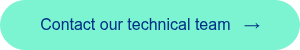 <span style="font-family: 'aktiv-grotesk', sans-serif !important;">Contact our technical team&nbsp; &nbsp;&rarr;</span>