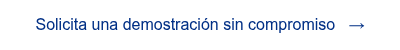 <span style="font-family: 'aktiv-grotesk', sans-serif !important;">Solicita una demostraci&oacute;n sin compromiso &nbsp; &rarr;</span>