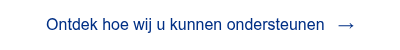<span style="font-family: 'aktiv-grotesk', sans-serif !important;">Ontdek hoe wij u kunnen ondersteunen &nbsp; &rarr;</span>