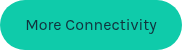 More Connectivity