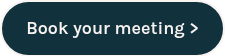 Book your meeting >