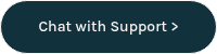 Chat with Support >