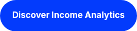 Discover Income Analytics