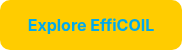 Explore EffiCOIL