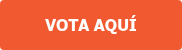 VOTA AQUÍ