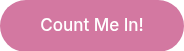 Count Me In!