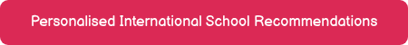 Personalised International School Recommendations