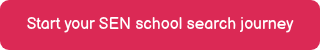 Start your SEN school search journey
