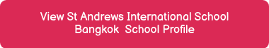 View St Andrews International School Bangkok &nbsp;School Profile