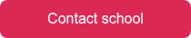 <p>Contact school</p>