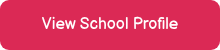 <p>View School Profile</p>