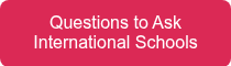 <p>Questions to Ask International Schools</p>