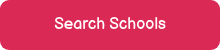 <p>Search Schools</p>