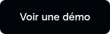 Voir une d&eacute;mo