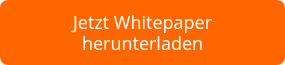 <p>Jetzt Whitepaper herunterladen</p>