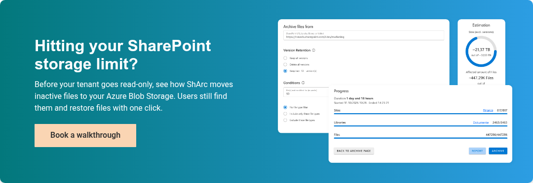 Hitting your SharePoint storage limit? Before your tenant goes read-only, see how ShArc moves inactive files to your own Azure Blob Storage. Users still find them in SharePoint and restore them with one click.