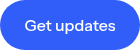 Get updates