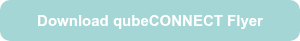 Download qubeCONNECT Flyer