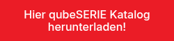 Hier qubeSERIE Katalog herunterladen!