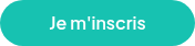 Je m'inscris