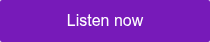 Listen now