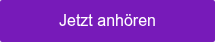 Jetzt anhören
