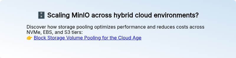 ��️ Scaling MinIO across hybrid cloud environments?