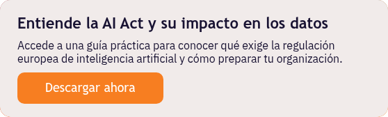 Entiende la AI Act y su impacto en los datos